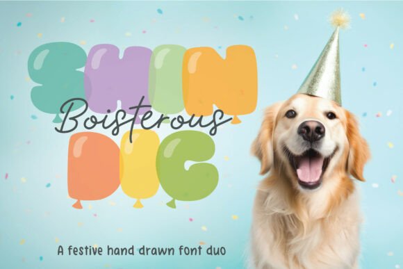 Boisterous Shindig Duo: A Font Pairing for Celebratory Design