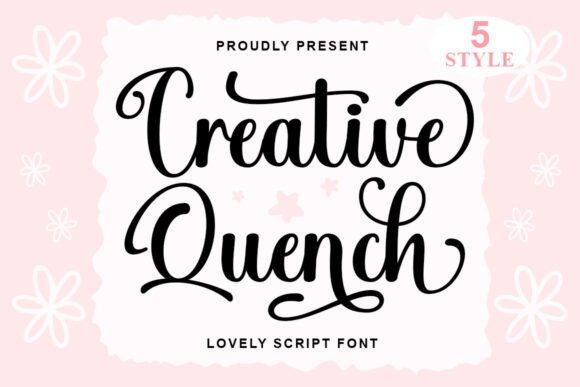 Creative Quench: Elevate Your Design with a Modern Script Font