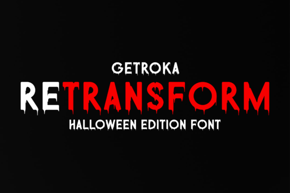 Getroka Retransform: A Modern Display Font for Bold Visuals