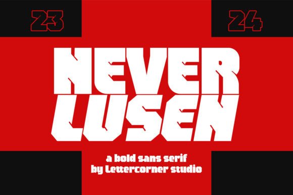 Neverlusen: A Bold Typeface for Winning Designs