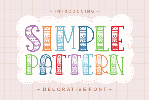 Simple Pattern: A Vibrant Decorative Font for Creative Design